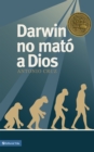 Darwin no mato a Dios - eBook
