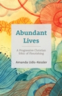 Abundant Lives - eBook