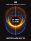 Saints Alive! DVD : Living Life in the Spirit Today - Book