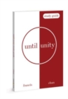 Until Unity: Study Guide - Book