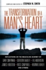 The Transformation of a Man's Heart : Reflections on the Masculine Journey - Book