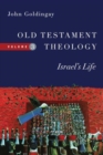 Old Testament Theology : Israel's Life - Book
