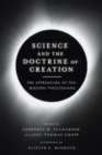 Science and the Doctrine of Creation : The Approaches of Ten Modern Theologians - eBook