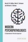 Modern Psychopathologies : A Comprehensive Christian Appraisal - Book