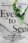 Eyes to See - eBook
