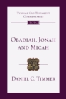 Obadiah, Jonah and Micah : An Introduction and Commentary - eBook