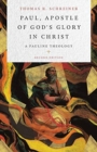 Paul, Apostle of God's Glory in Christ : A Pauline Theology - Book