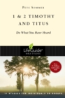 1 & 2 Timothy and Titus : Do What You Have Heard - eBook