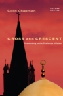 Cross and Crescent : Responding to the Challenges of Islam - eBook