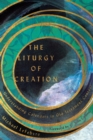 The Liturgy of Creation : Understanding Calendars in Old Testament Context - eBook