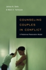 Counseling Couples in Conflict - eBook
