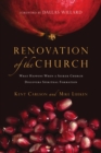 Renovation of the Church : What Happens When a Seeker Church Discovers Spiritual Formation - eBook