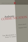Authentic Communication : Christian Speech Engaging Culture - eBook