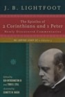 The Epistles of 2 Corinthians and 1 Peter : Newly Discovered Commentaries - eBook