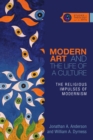 Modern Art and the Life of a Culture : The Religious Impulses of Modernism - eBook