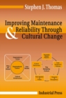 Improving Maintenance and Reliability Through Cultural Change - eBook