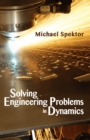 Solving Engineering Problems in Dynamics - eBook