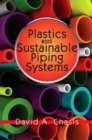 Plastics and Sustainable Piping Systems - eBook