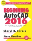 Beginning AutoCAD(R) 2016 - eBook