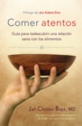 Comer atentos (Mindful Eating) - eBook