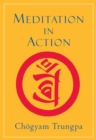 Meditation in Action - eBook