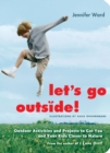 Let's Go Outside! - eBook