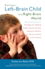 Raising a Left-Brain Child in a Right-Brain World - eBook
