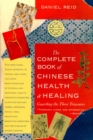Complete Book of Chinese Health and Healing - eBook