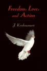 Freedom, Love, and Action - eBook