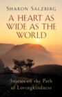 Heart as Wide as the World - eBook