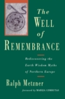Well of Remembrance - eBook
