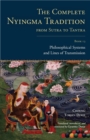 Complete Nyingma Tradition from Sutra to Tantra, Book 13 - eBook