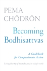 Becoming Bodhisattvas - eBook