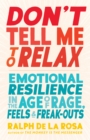 Don't Tell Me to Relax - eBook