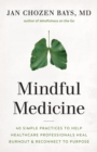 Mindful Medicine - eBook