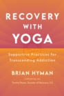 Recovery with Yoga - eBook