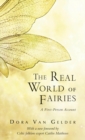The Real World of Fairies : A First-Person Account - eBook