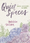 Quiet Spaces : Prayer Interludes for Women - eBook