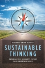 Sustainable Thinking : Ensuring Your Library’s Future in an Uncertain World - Book