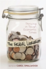 The Frugal Librarian : Thriving in Tough Economic Times - eBook