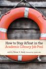 How to Stay Afloat in the Academic Library Job Pool - eBook