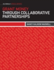 Grant Money through Collaborative Partnerships - eBook