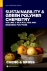 Sustainability & Green Polymer Chemistry Volume 2 : Biocatalysis and Biobased Polymers - Book