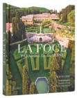 La Foce : Paradise in Tuscany - Book