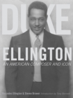 Duke Ellington : An American Composer and Icon - Book