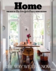 Home: The Best of The New York Times Home Section : The Way We Live Now - Book