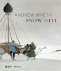 Andrew Wyeth : Snow Hill - Book