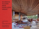 50 Lessons to Learn from Frank Lloyd Wright - Book
