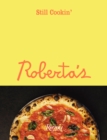 Roberta's: Still Cookin' - Book