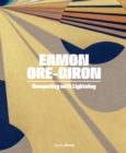Eamon Ore-Giron : Competing with Lightning - Book